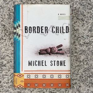 Border Child by Michel Stone